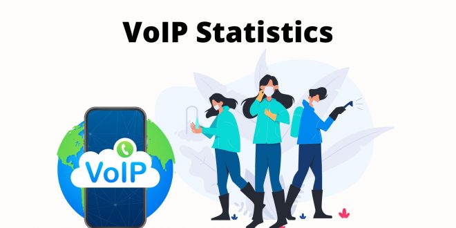 VoIP Statistics